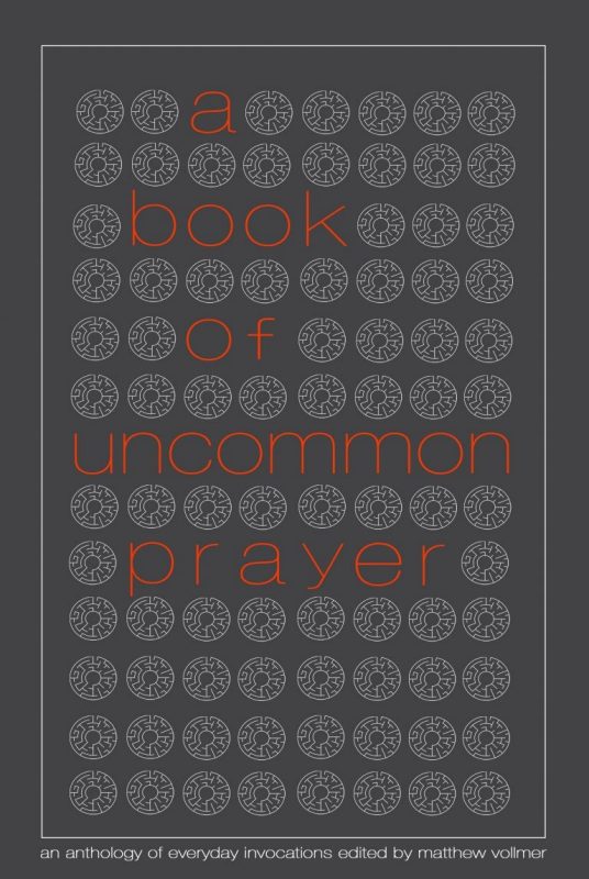 a book of uncommon prayer