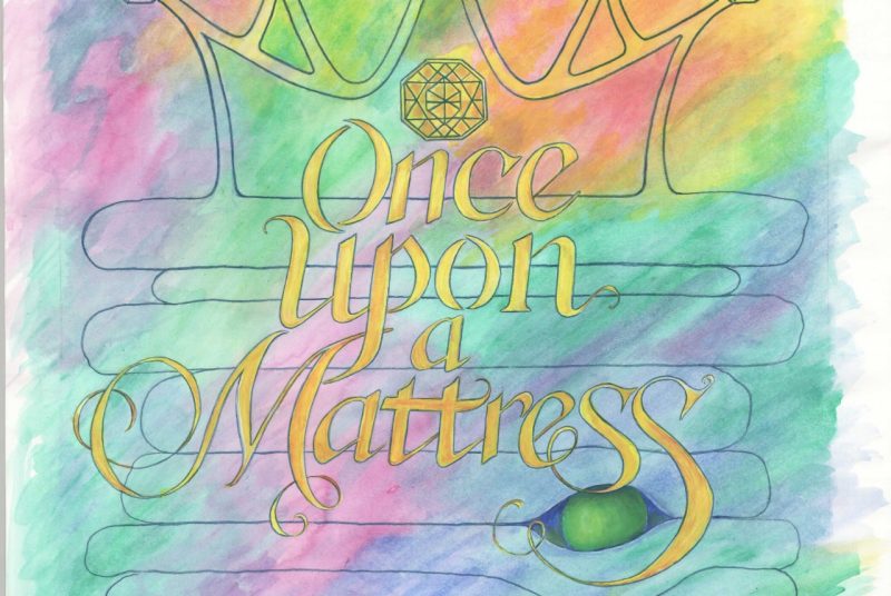 'Once Upon A Mattress' 